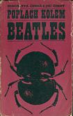 Poplach kolem Beatles - Černá Miroslava, Černý Jiří