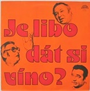 Je libo dát si víno? - Sovák Jiří + Menšík Vladimír
